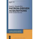 Patron-driven acquisitions. History and best practices.